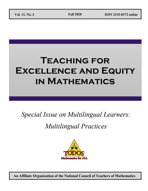 					View Vol. 11 No. 3 (2020): Teaching for Excellence and Equity in Mathematics (TEEM): Special Issue on Multilingual Learners: Multilingual Practice
				