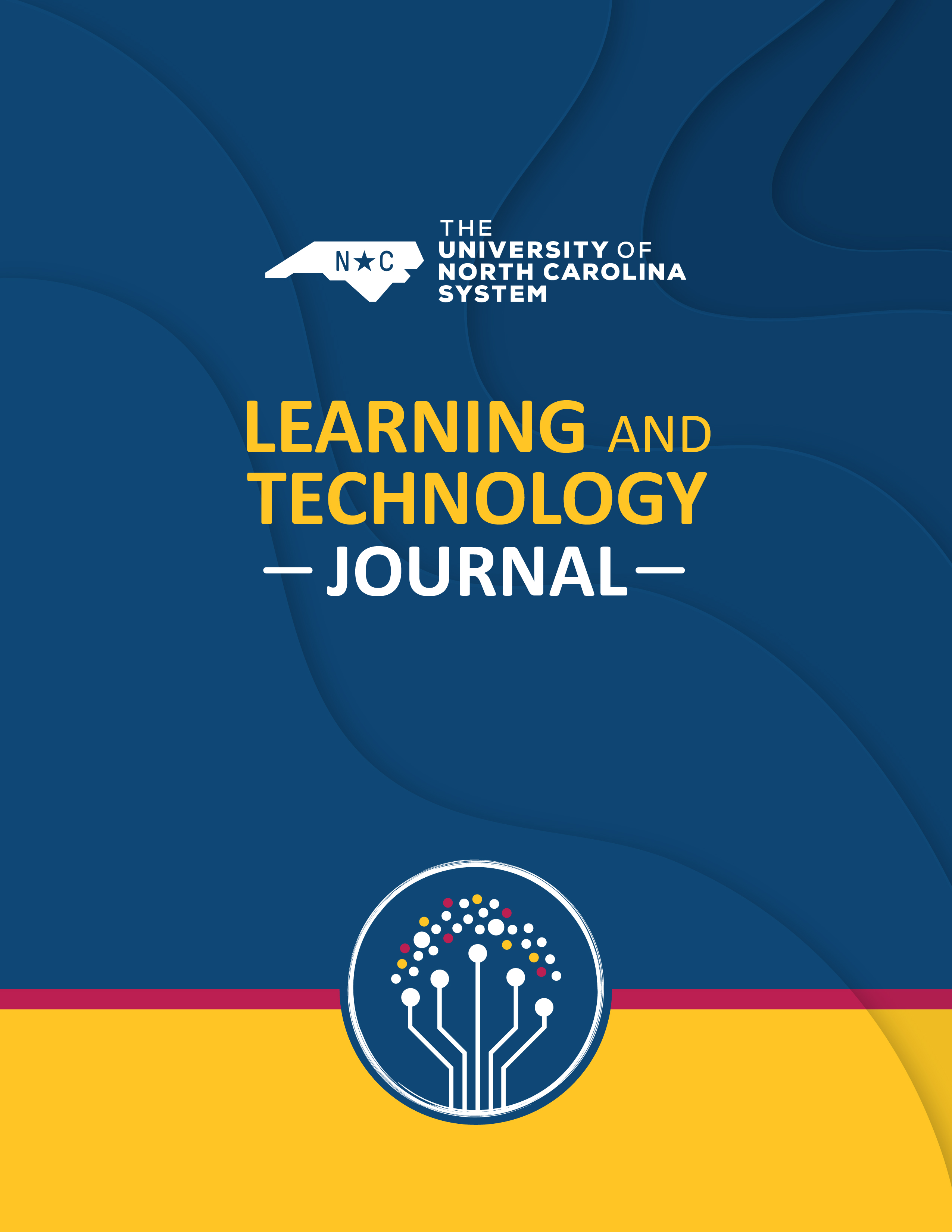 Journal cover with blue background. The UNC System logo is in white and centered at the top. The words "Learning and Technology" are in yellow and the word "Journal" is in white. The Learning and Technology logo of an abstract light bulb is at the bottom of the page.