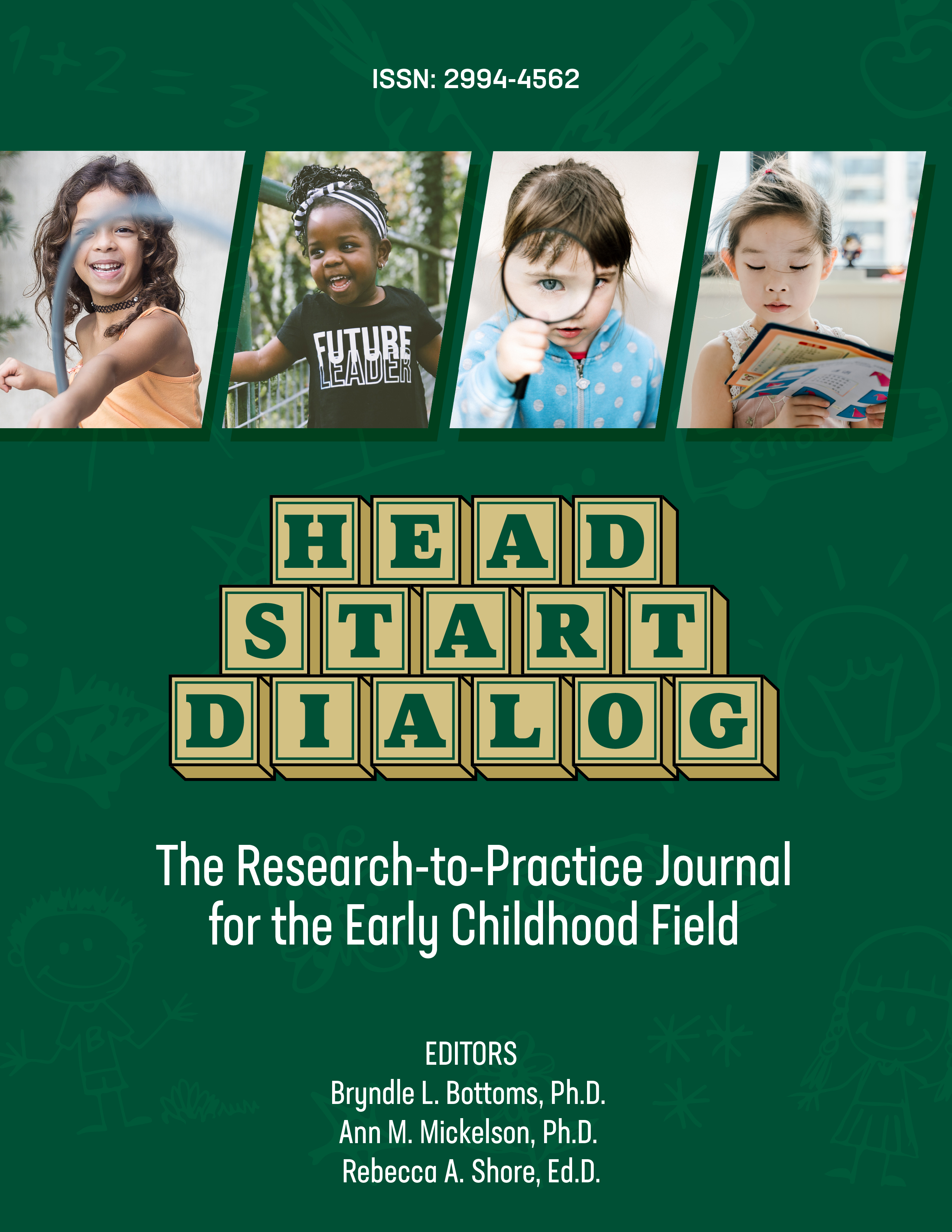Cover for Head Start Dialog: The Research-to-Practice Journal for the Early Childhood Field. Images of four children and text in children's blocks