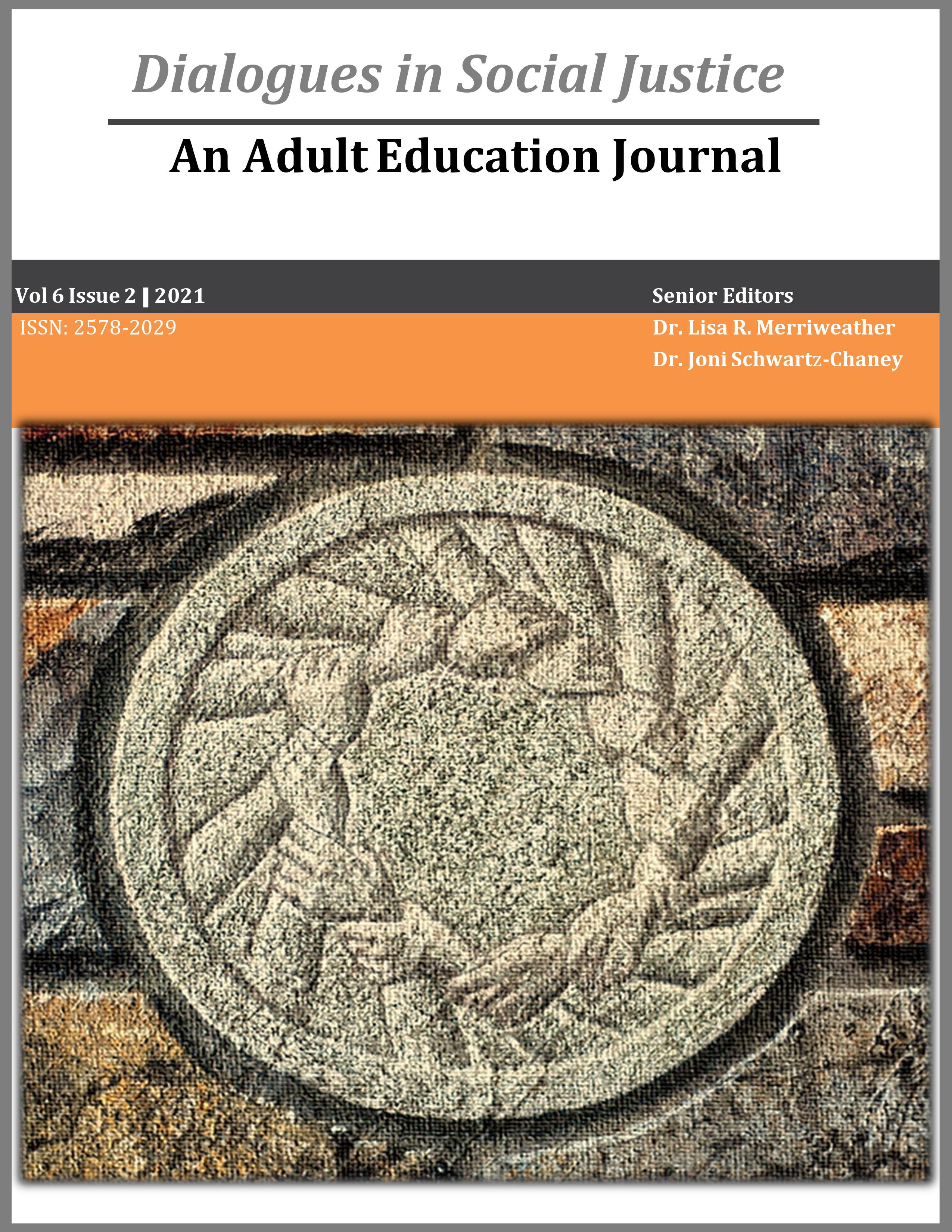 					View Vol. 6 No. 2 (2021):  COVID, Social Justice & Adult Education
				